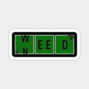 Need Weed T-Shirt Magnet