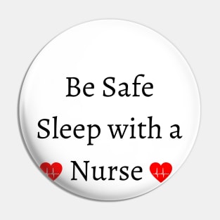 be safe sleep with a nurse Pin