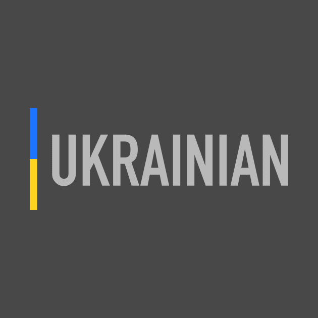 I am Ukrainian by Ychty