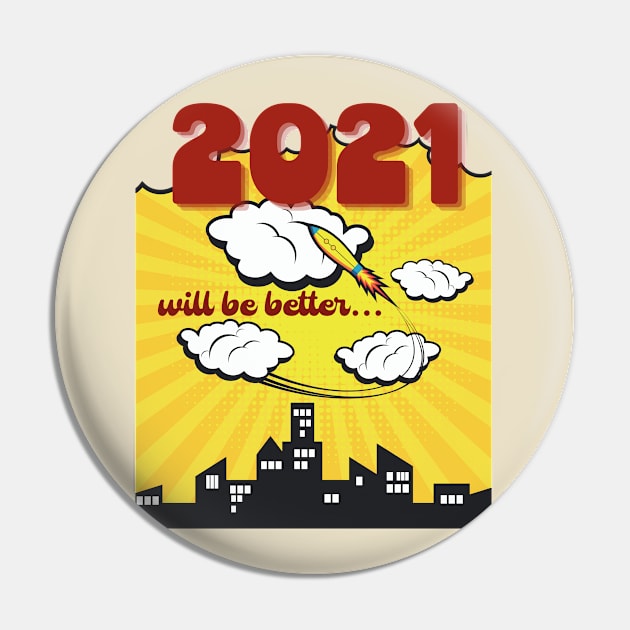 2021 will be better Pin by Jane Winter