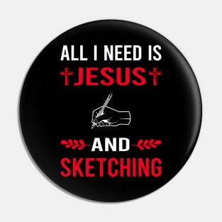 I Need Jesus And Sketching Sketch Pin