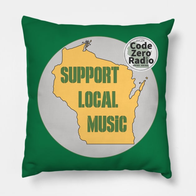 Support Local Musicc Pillow by Code Zero Radio