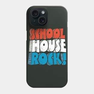 Schoolhouse Rock! Phone Case