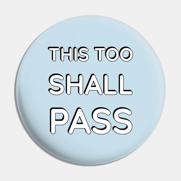 this too shall pass Pin by InspireMe