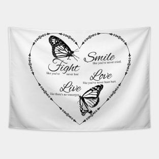 Smile Fight Love And Live Ornamental Heart Tapestry