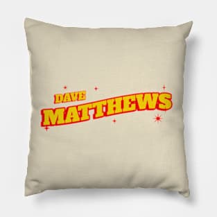 Dave Matthews Pillow