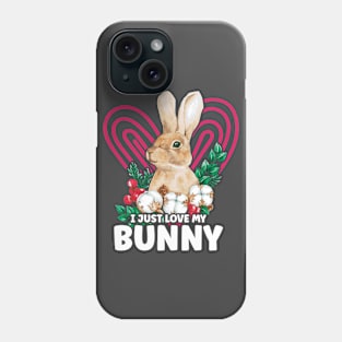 I Just Love My Bunny Cute Rabbit Funny Bunny Lover Kids Phone Case