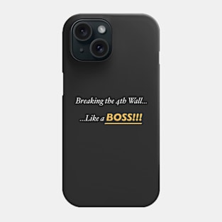 The 4th Wall Phone Case