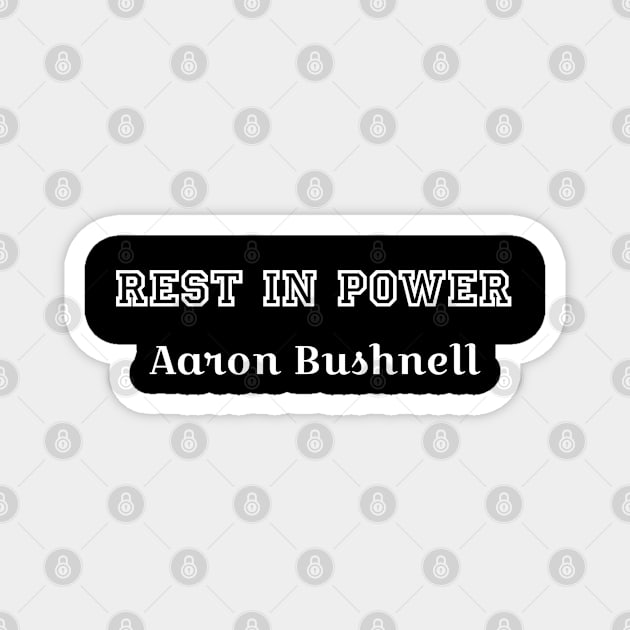 aaron bushnell Magnet by r.abdulazis