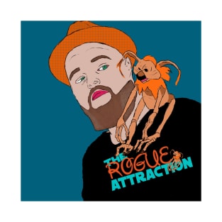 The rogue attraction T-Shirt