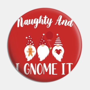 Naughty And I Gnome It / Funny Pajama Christmas Gnomes / Christmas Three Buffalo Plaid Gnomes Pin