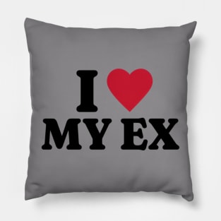 I Love My Ex Shirt, Funny Meme Shirt, Oddly Specific Shirt, Funny Ex Shirt, Y2K 2000's Meme Shirt, Dank Meme Shirt, Parody Shirt, Funny Gift Pillow