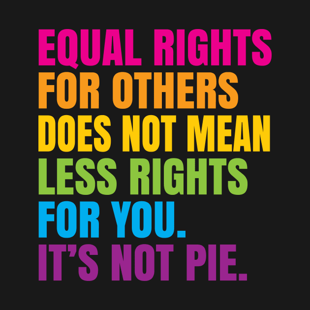 Equal Rights by Teamtsunami6