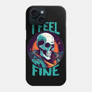 Funny Halloween skeleton Drawing: "I Feel Fine" - A Spooky Delight! Phone Case