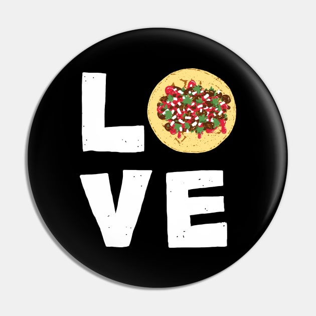 LOVE TACOS Pin by Walmazan