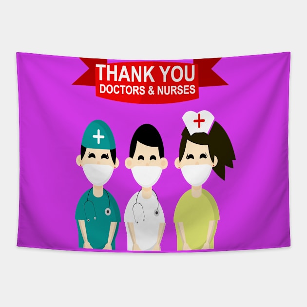 thank you doctors and nurses Tapestry by STAR SHOP
