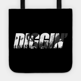 Diggin' Tote