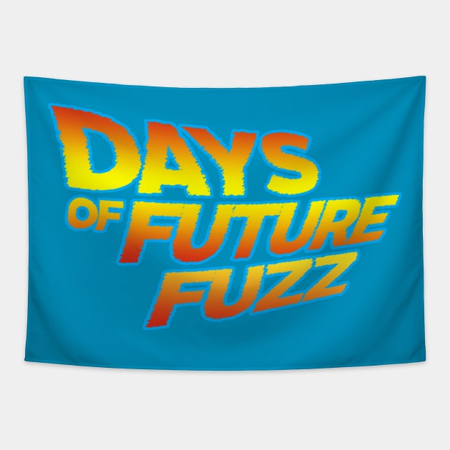 Days of Future Fuzz Tapestry by Roi Gold Productions Store