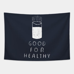 good for healthy Tapestry