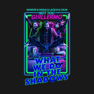 What We Do In The Shadows T-Shirt