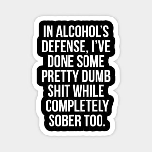 In Alcohols Defense funny beer wine liquor shirt bar Magnet