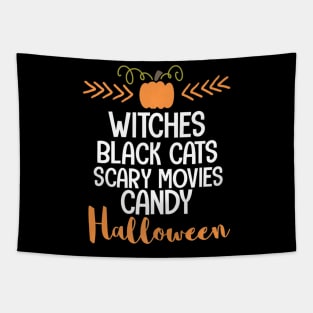 witches black cats scary movies candy halloween lover Tapestry