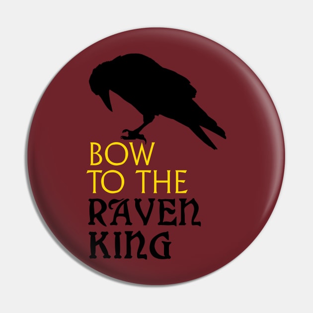 Raven King : Bow to the Raven King Pin by Corncheese