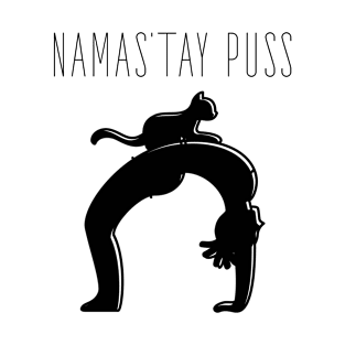 Namas’tay puss T-Shirt