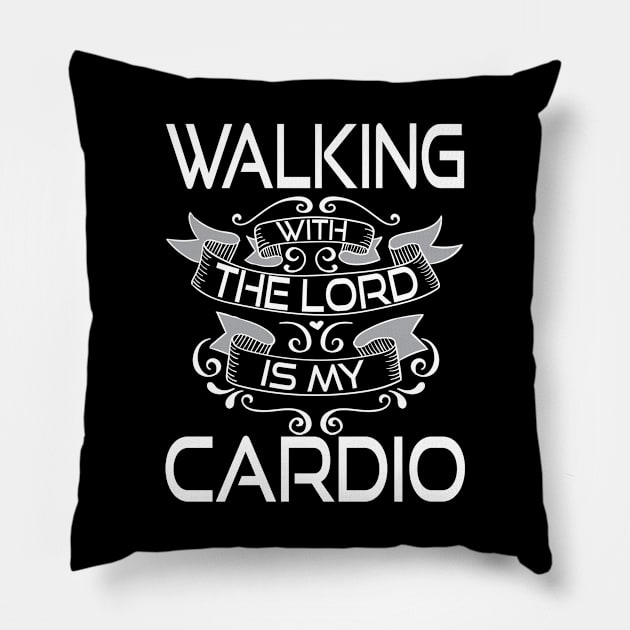 Walking The Lord Is My Cardio Pillow by emmajayne_designs