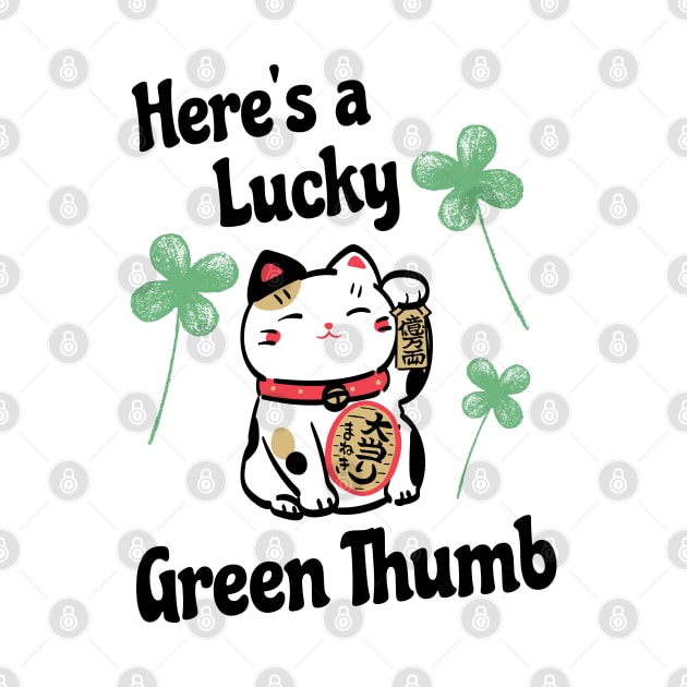 Funny St Patricks Day Lucky Leprechaun Shamrock Cat Lucky Green Thumb by Mochabonk