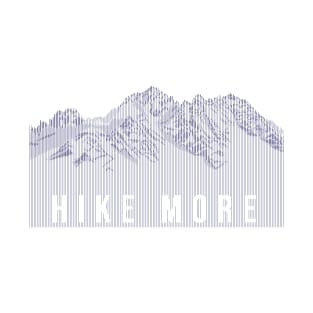 Hike More Mountains T-Shirt