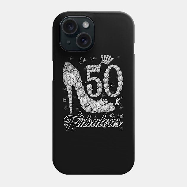 50th Birthday 50 & Fabulous 50 Years Old Diamond Shoes Phone Case by besttee