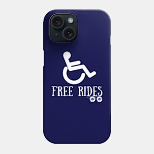 Free rides Missing or amputed leg Phone Case