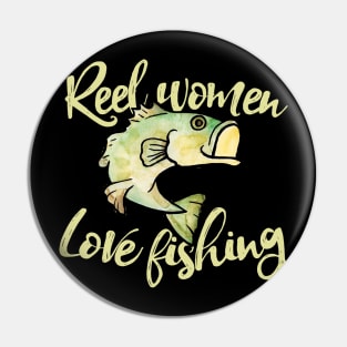 Reel women love fishing Pin