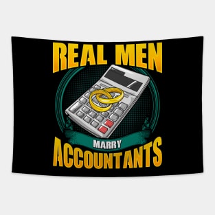 Cute Real Men Marry Accountants Funny CPA Husband Tapestry