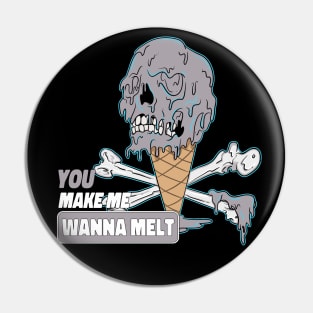 Make Me Melt Ice Cream Skull Melting Pin