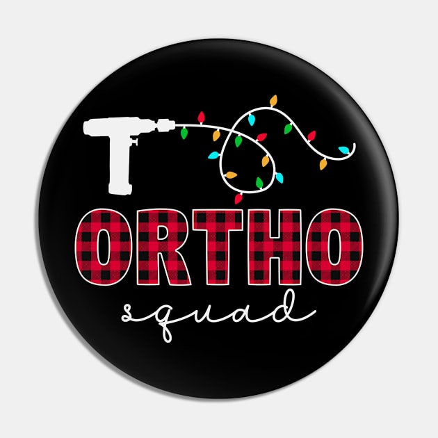 Ortho Squad Orthopedic Ortho Nurse Tech Christmas Pin by Krishnansh W.