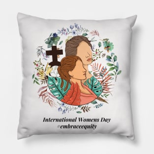 embrace equity international women's day 2023 Pillow