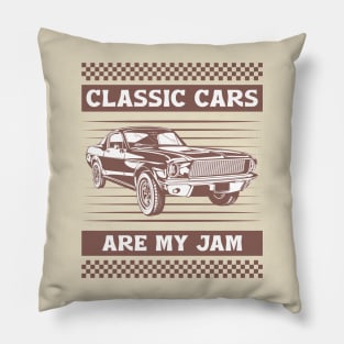 Classic cars are my jam Pillow