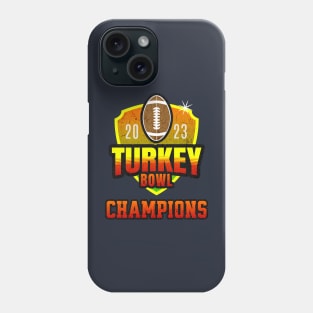 Turkey Bowl Champions Phone Case