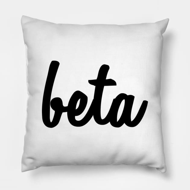 Beta Script Pillow by lolosenese