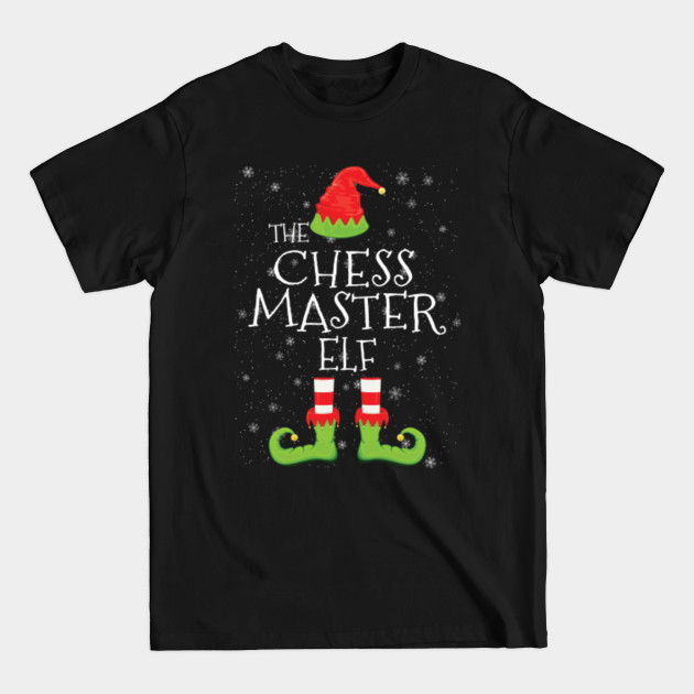 Disover Chess Master Elf Family Matching Christmas Group Funny Gift - Elf Family - T-Shirt