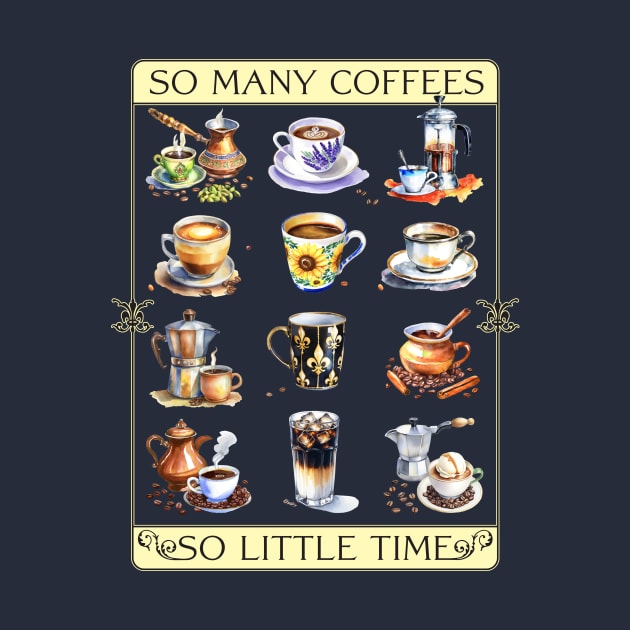 So many coffees, so little time by PeregrinusCreative