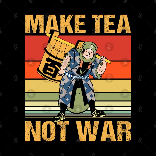 Make Tea Not War by Cooldruck