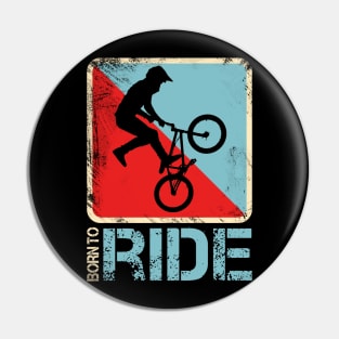 Born to Ride Pin