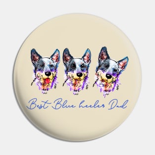 Blue Heeler Dad Pin