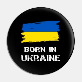 Born in Ukraine Pin