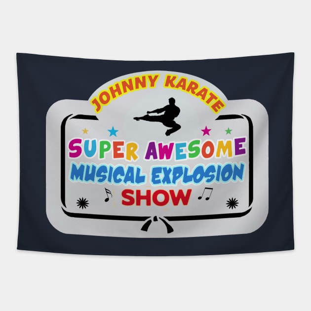 Johnny Karate Super Awesome Musical Explosion Show Tapestry by Clobberbox