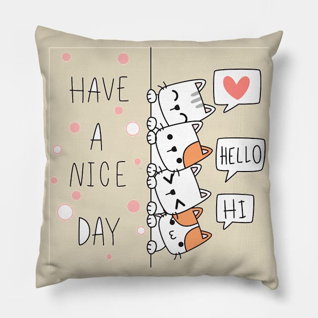 Hello - Have A Nice Day Pillow by Red Rov