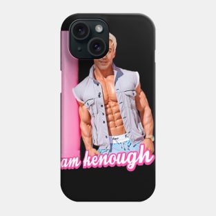 Embrace Your Style with i am Kenough Phone Case